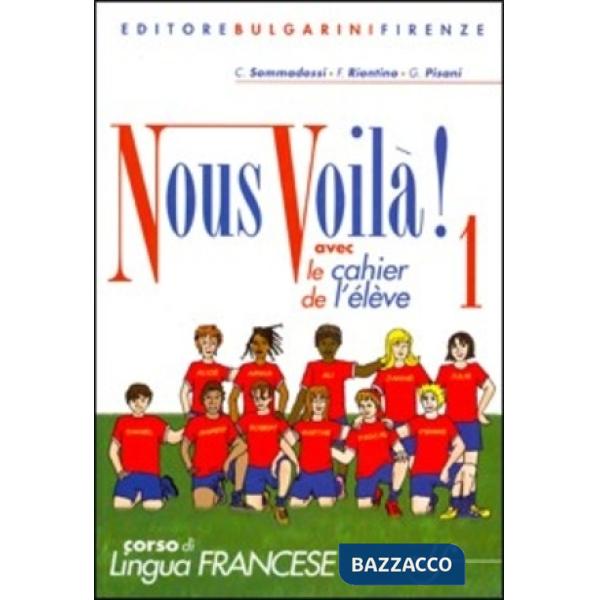 NOUS VOILA' 1 AVEC CAHIER + CD