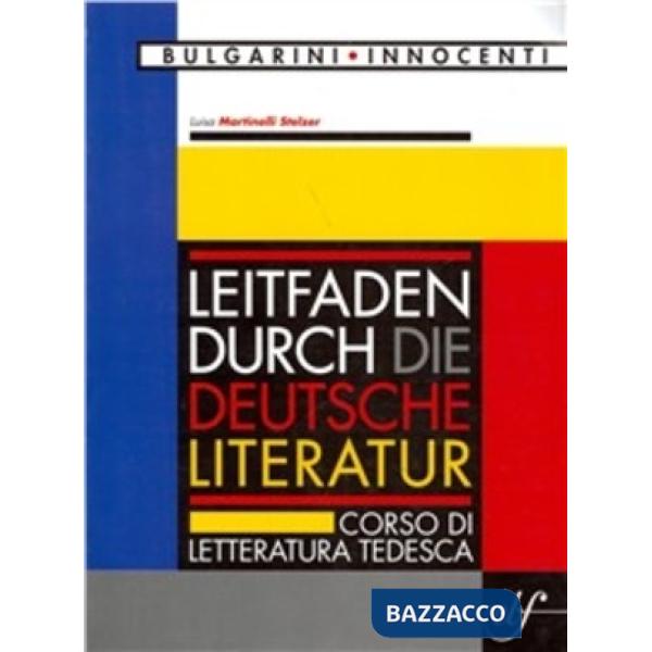 LEITFADEN DURCH DIE DEUTSCHE LITERATUR