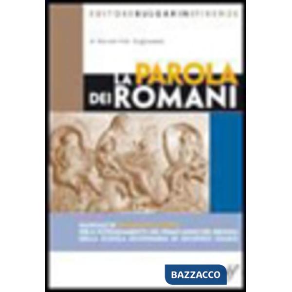 LA PAROLA DEI ROMANI