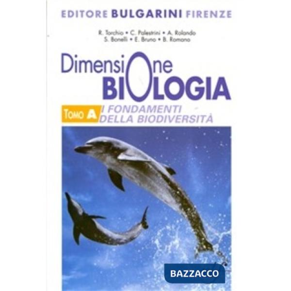 DIMENSIONE BIOLOGIA TOMO A