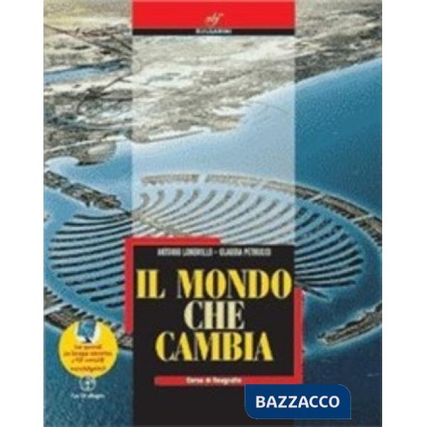 IL MONDO CHE CAMBIA + CD