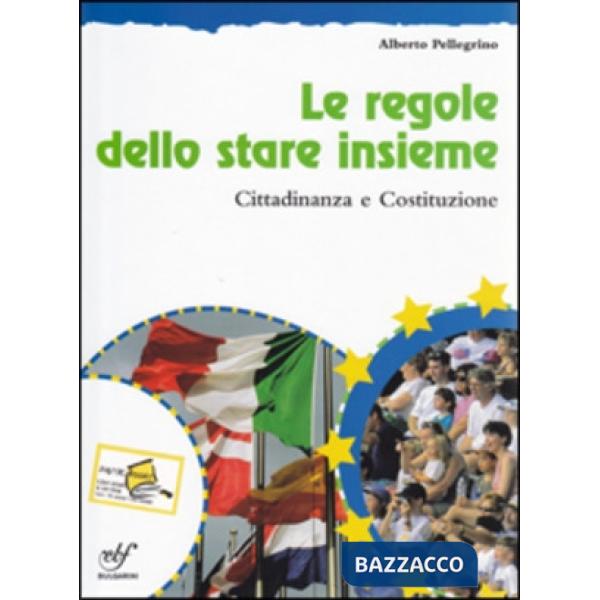 LE REGOLE DELLO STARE INSIEME