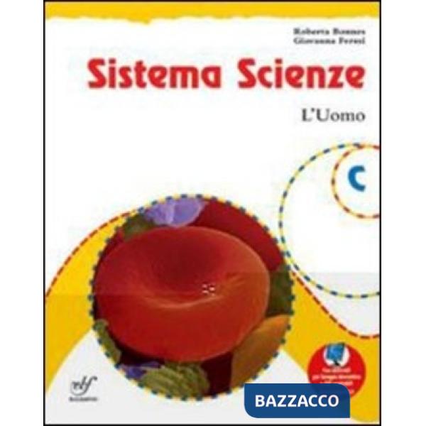 SISTEMA SCIENZE C-L'UOMO