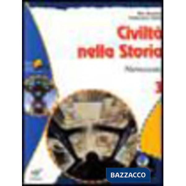 CIVILTA' NELLA STORIA VOL. 3