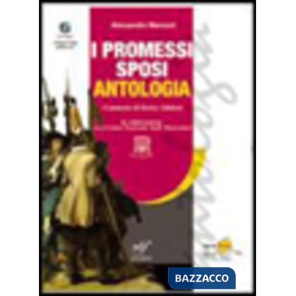 PROMESSI SPOSI EDIZ. ANTOLOGICA