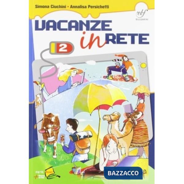 VACANZE IN RETE 2 + PROVE CONF.