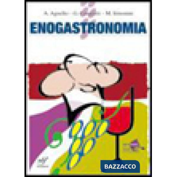 ENOGASTRONOMIA (VERSIONE ON LINE)