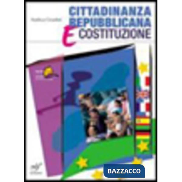 CITTADINANZA REPUBBLICANA E COSTITUZIONE