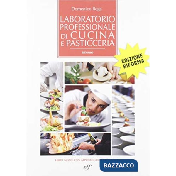 LABORATORIO CUCINA PASTICCERIA-BIENNIO