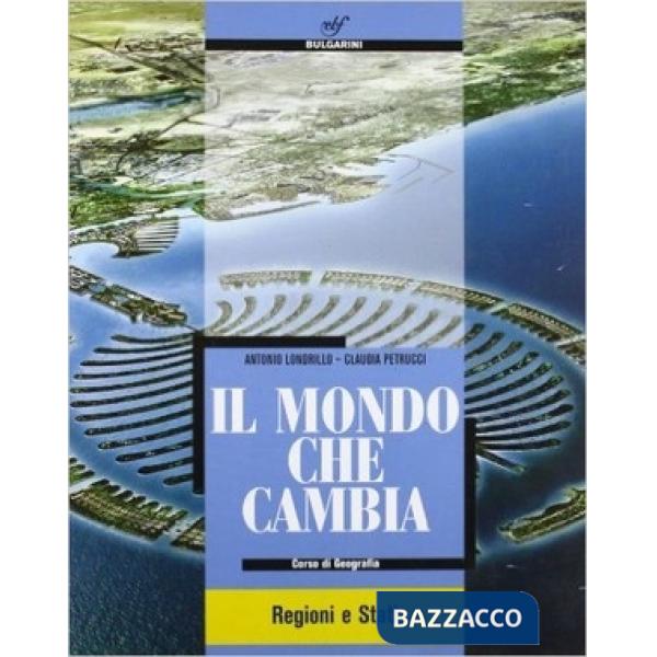 MONDO CHE CAMBIA-REGIONI STATI