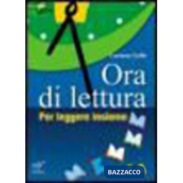 ORA DI LETTURA 1A + 1B + 1C CONF.