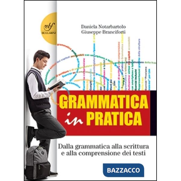 GRAMMATICA E PRATICA COMPACT