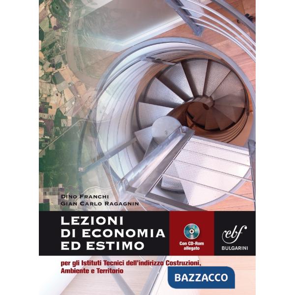 LEZIONI DI ECONOMIA ED ESTIMO