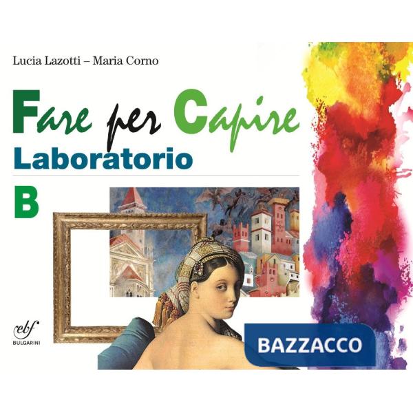 FARE ARTE INSIEME LABOR. B