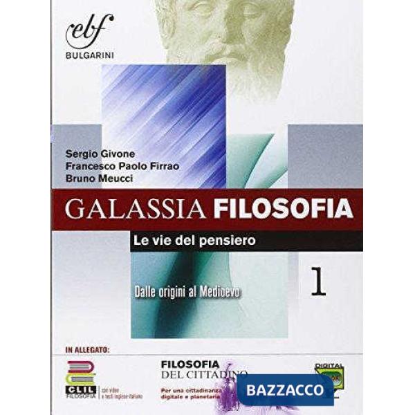 GALASSIA FILOSOFIA I + CITT. + CLIL