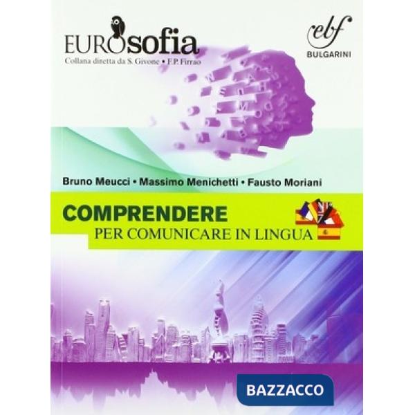 COMPRENDERE PER COMUNICARE IN LINGUA