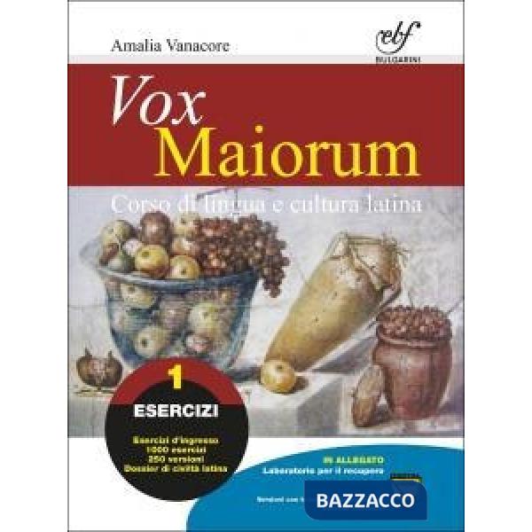 VOX MAIORUM. ESERCIZI 1