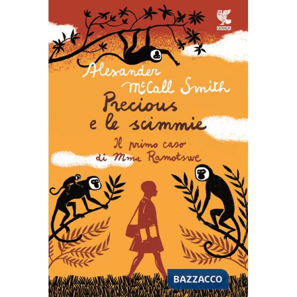 Precious e le scimmie. Il primo caso di Mma Ramotswe