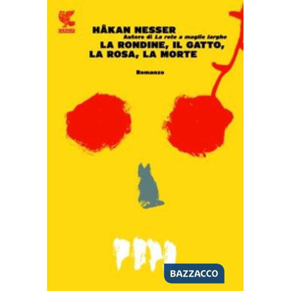 Rondine, il gatto, la rosa, la morte. Un nuovo caso per l'ispettore Van Veeteren (La)