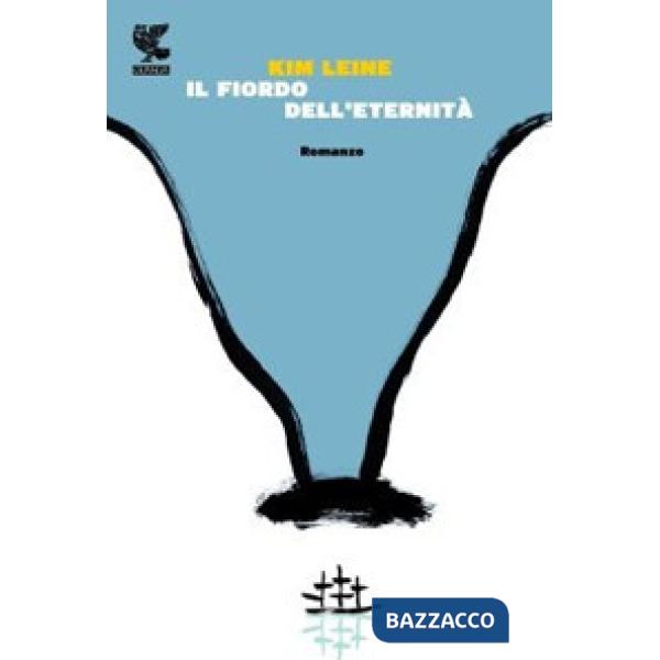 Fiordo dell'eternità (Il)