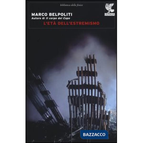 Età dell'estremismo (L')