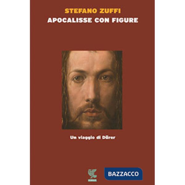 Apocalisse con figure. Un viaggio di Dürer