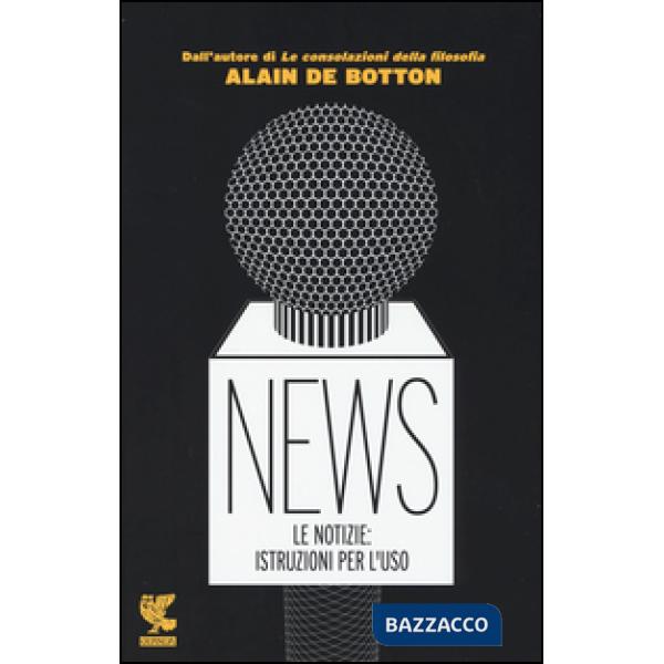 News. Le notizie: istruzioni per l'uso