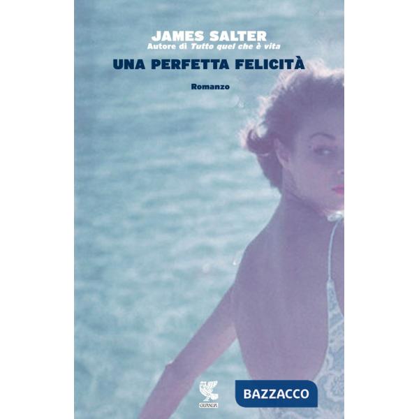 Perfetta felicità (Una)