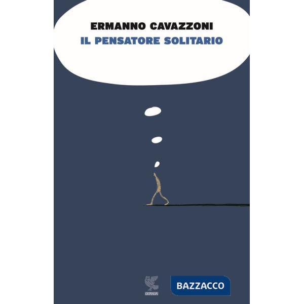 Pensatore solitario (Il)