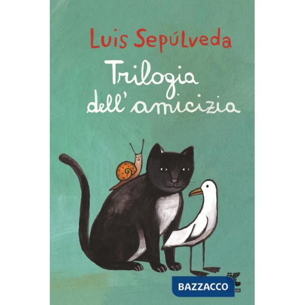 TRILOGIA DELL'AMICIZIA