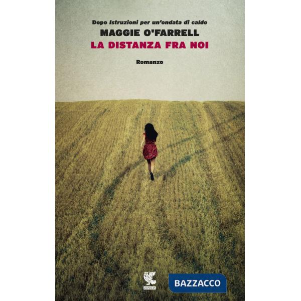 Distanza fra noi (La)