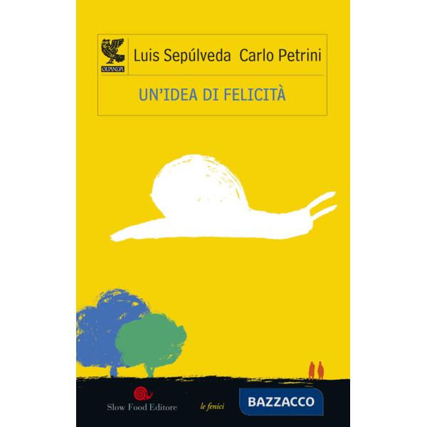 Idea di felicità (Un')