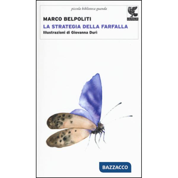 Strategia della farfalla (La)