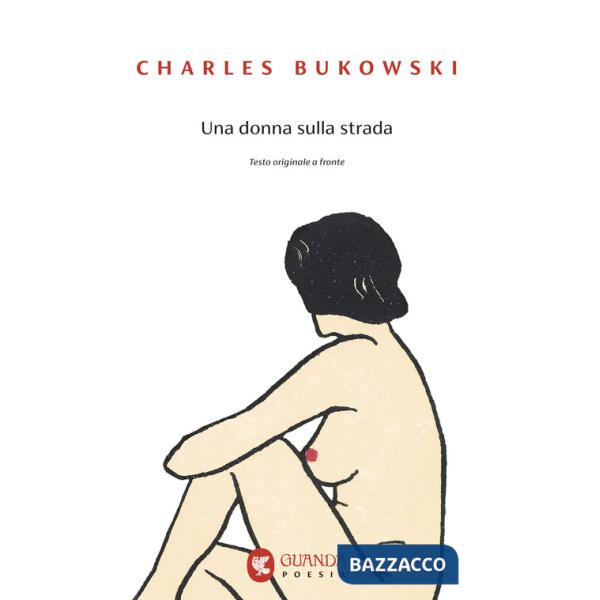 Donna sulla strada. Testo inglese a fronte (Una)