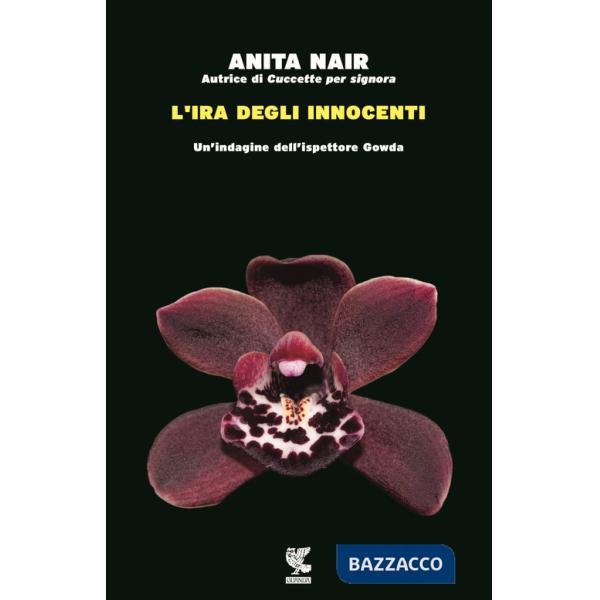 Ira degli innocenti. Un'indagine dell'ispettore Gowda (L')