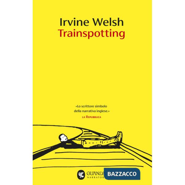 Trainspotting. Nuova ediz.