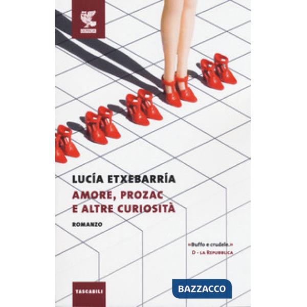 Amore, Prozac e altre curiosità