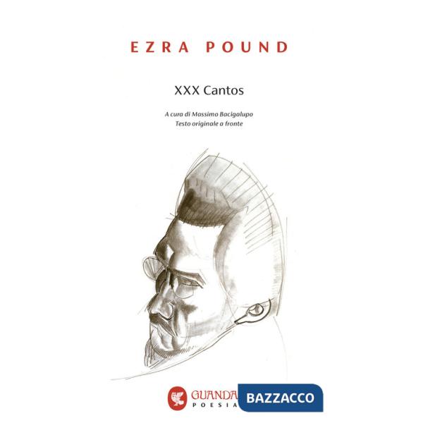 XXX cantos. Testo inglese a fronte