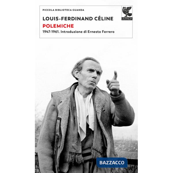 Polemiche. 1947-1961