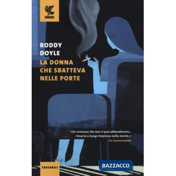 Donna che sbatteva nelle porte (La)