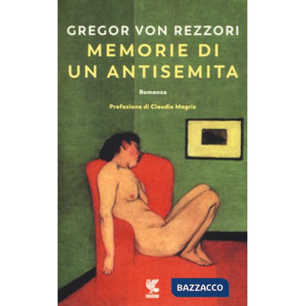 Memorie di un antisemita. Nuova ediz.