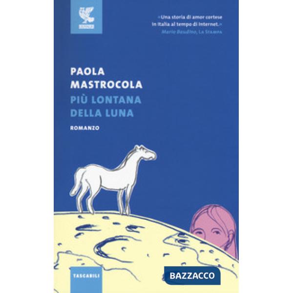 Più lontana della luna