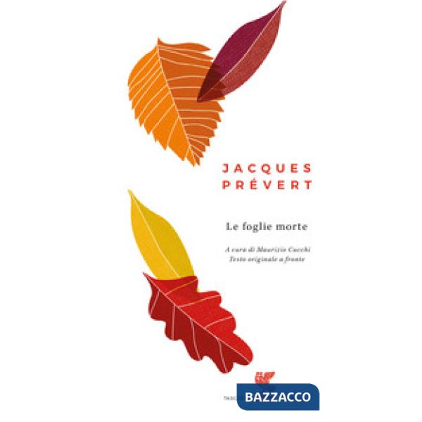 Foglie morte. Testo francese a fronte (Le)