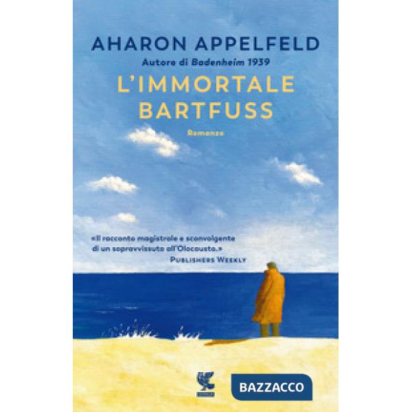 Immortale Bartfuss (L')