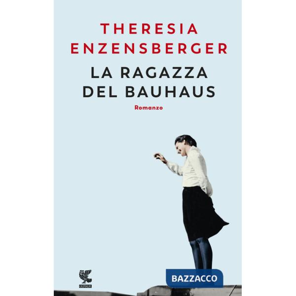 Ragazza del Bauhaus (La)