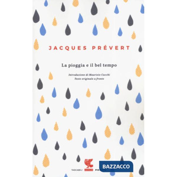 Pioggia e il bel tempo. Testo francese a fronte (La)