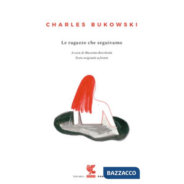 Ragazze che seguivamo. Testo inglese a fronte (Le)
