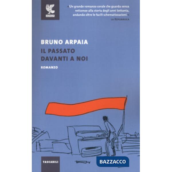 Passato davanti a noi (Il)