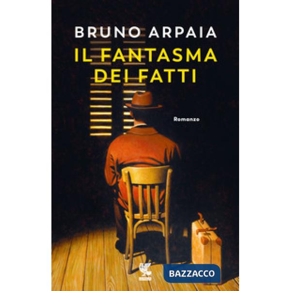 Fantasma dei fatti (Il)