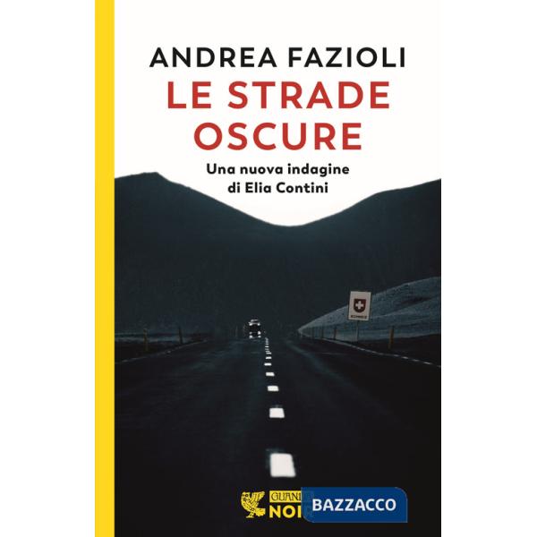 Strade oscure (Le)